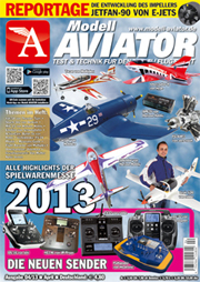 Modell AVIATOR Ausgabe 04/2013 - FlugModell