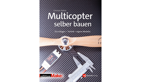Multicopter selber bauen von dpunkt.verlag